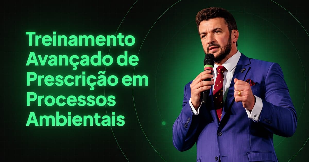 Treinamento Completo de Prescrição em Processos Ambientais com Cláudio Farenzena
