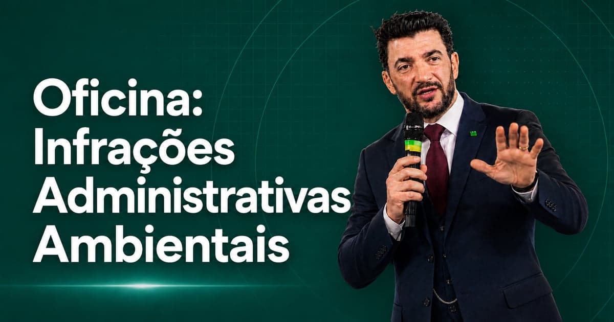 Oficina: Infrações Administrativas Ambientais: Infrações contra a Fauna I: Caça, Captura, Morte e Cativeiro (arts. 24 a 29)