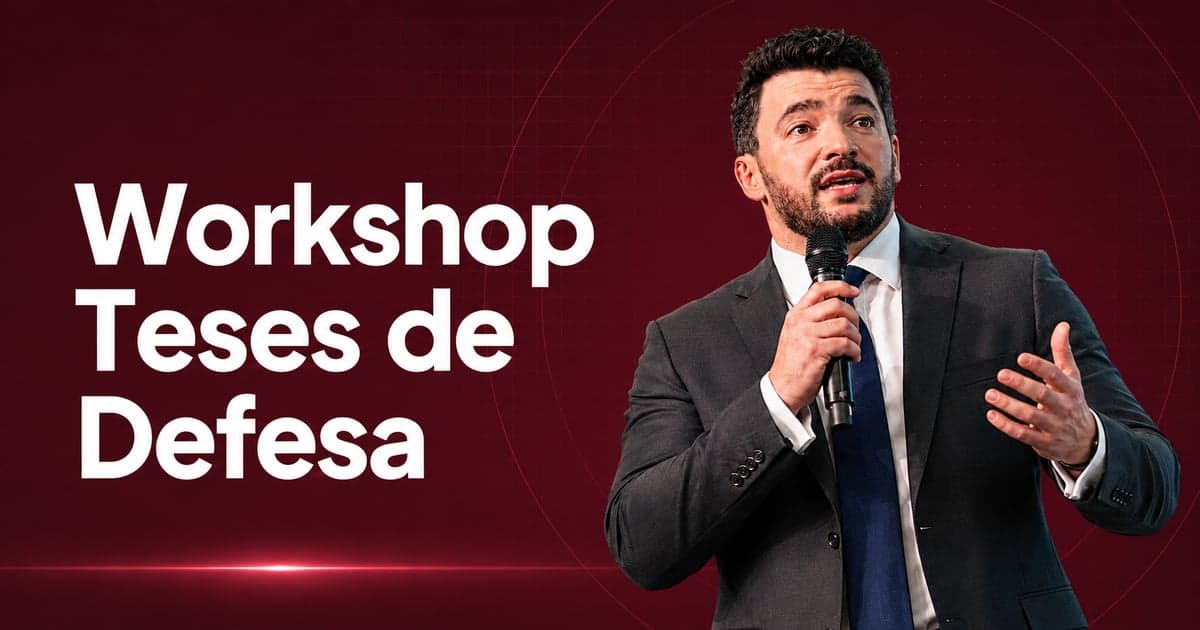 Workshop Teses de Defesa: para Anular o Auto de Infração Ambiental